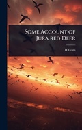 Cover: Some Account of Jura red Deer - Hutson Street Press
