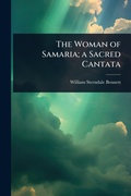 Cover: The Woman of Samaria; a Sacred Cantata - Hutson Street Press