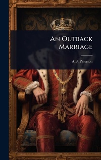 Abbildung von: An Outback Marriage - Hutson Street Press