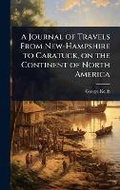 Cover: A Journal of Travels From New-Hampshire to Caratuck, on the Continent of North America - Hutson Street Press