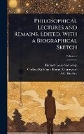Cover: Philosophical Lectures and Remains. Edited, With a Biographical Sketch - Hutson Street Press
