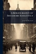 Cover: A Bibliography of Theodore Roos Evelt - Hutson Street Press