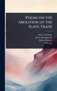 Abbildung von: Poems on the Abolition of the Slave Trade - Hutson Street Press