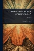 Cover: The Works of George Swinnock, M.A - Hutson Street Press