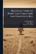 Cover: Recollections of Point San Pablo and San Francisco Bay - Hutson Street Press