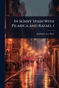 Abbildung von: In Sunny Spain With Pilarica and Rafael ( - Hutson Street Press