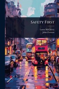 Cover: Safety First - Hutson Street Press