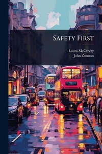 Enlarge image Cover: Safety First - Hutson Street Press