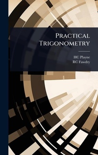 Abbildung von: Practical Trigonometry - Hutson Street Press
