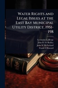 Bild: Water Rights and Legal Issues at the East Bay Municipal Utility District, 1951-198 - Hutson Street Press
