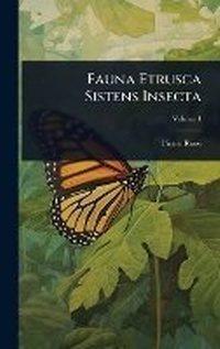 Enlarge image Cover: Fauna Etrusca Sistens Insecta - Hutson Street Press