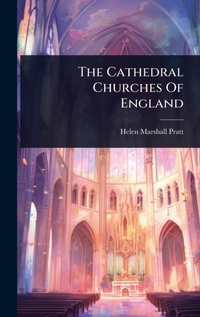 Abbildung von: The Cathedral Churches Of England - Hutson Street Press