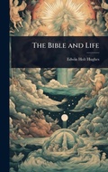 Cover: The Bible and Life - Hutson Street Press