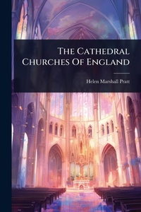 Abbildung von: The Cathedral Churches Of England - Hutson Street Press
