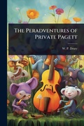 Cover: The Peradventures of Private Pagett - Hutson Street Press