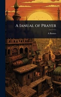Cover: A Ianual of Prayer - Hutson Street Press