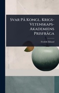 Cover: Svar PA Kongl. Krigs-Vetenskaps-Akademiens PrisfrA ga - Hutson Street Press
