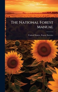 Bild: The National Forest Manual - Hutson Street Press