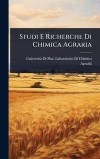 Abbildung von: Studi E Richerche Di Chimica Agraria - Hutson Street Press