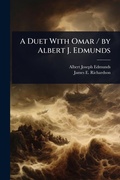 Cover: A Duet With Omar / by Albert J. Edmunds - Hutson Street Press