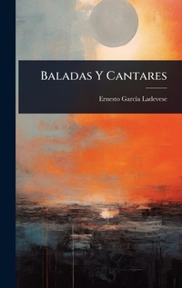 Abbildung von: Baladas Y Cantares - Hutson Street Press