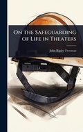 Cover: On the Safeguarding of Life in Theaters - Hutson Street Press