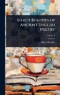Cover: Select Beauties of Ancient English Poetry - Hutson Street Press