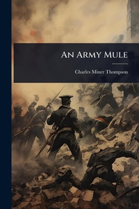 Enlarge image Cover: An Army Mule - Hutson Street Press