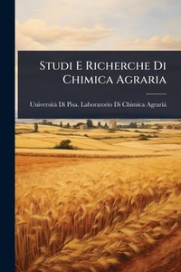 Abbildung von: Studi E Richerche Di Chimica Agraria - Hutson Street Press