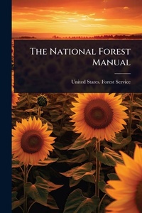Bild: The National Forest Manual - Hutson Street Press