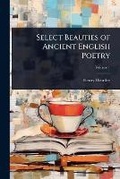 Cover: Select Beauties of Ancient English Poetry - Hutson Street Press