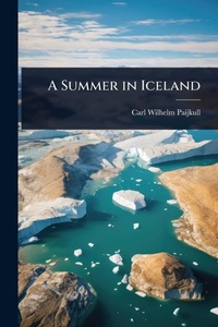 Abbildung von: A Summer in Iceland - Hutson Street Press