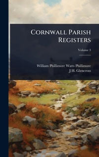 Enlarge image Cover: Cornwall Parish Registers - Hutson Street Press