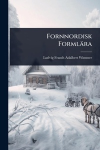 Abbildung von: Fornnordisk Formlaera - Hutson Street Press
