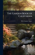 Cover: The Garden Book of California - Hutson Street Press