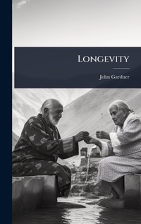 Abbildung von: Longevity - Hutson Street Press