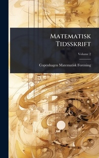 Abbildung von: Matematisk Tidsskrift - Hutson Street Press