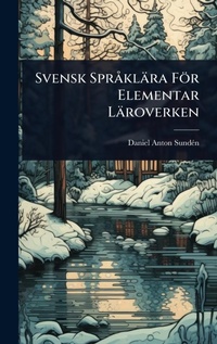 Abbildung von: Svensk SprA klaera Foer Elementar Laeroverken - Hutson Street Press