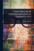 Cover: Vade Mecum of Ophthalmological Therapeutics - Hutson Street Press