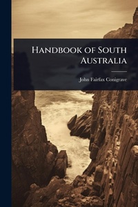 Abbildung von: Handbook of South Australia - Hutson Street Press