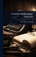 Cover: Under Marching Orders - Hutson Street Press