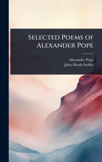 Enlarge image Cover: Selected Poems of Alexander Pope - Hutson Street Press