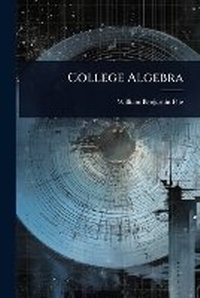 Enlarge image Cover: College Algebra - Hutson Street Press