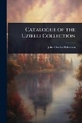 Cover: Catalogue of the Uzielli Collection - Hutson Street Press