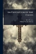 Cover: An Exposition of the Creed - Hutson Street Press
