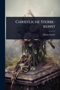 Cover: Christliche Sterbe-kunst - Hutson Street Press