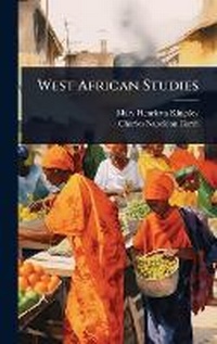 Abbildung von: West African Studies - Hutson Street Press