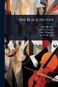 Cover: The Black Hussar - Hutson Street Press