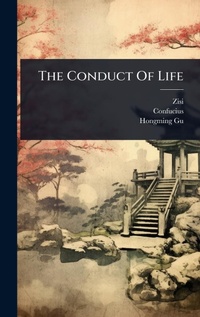 Abbildung von: The Conduct Of Life - Hutson Street Press