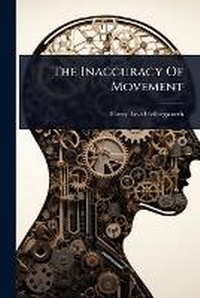Enlarge image Cover: The Inaccuracy Of Movement - Hutson Street Press